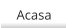 Acasa